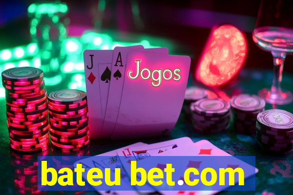 bateu bet.com