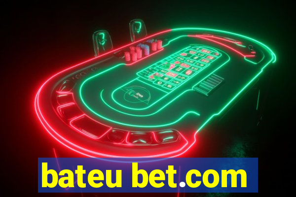 bateu bet.com