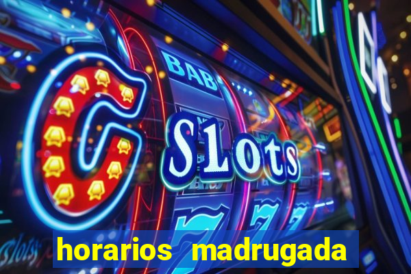 horarios madrugada fortune tiger