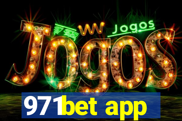 971bet app