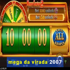 mega da virada 2007