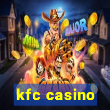 kfc casino