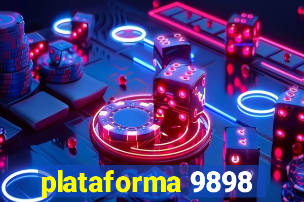 plataforma 9898