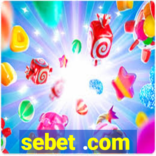 sebet .com