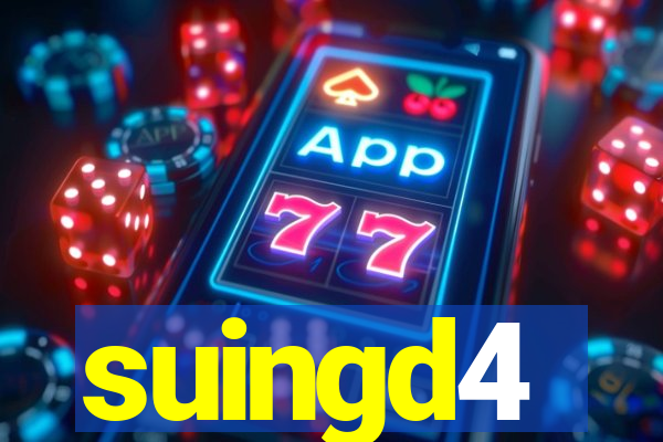 suingd4