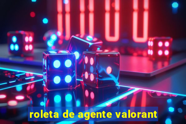 roleta de agente valorant