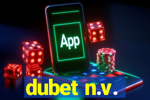 dubet n.v.