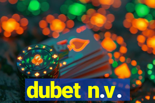 dubet n.v.