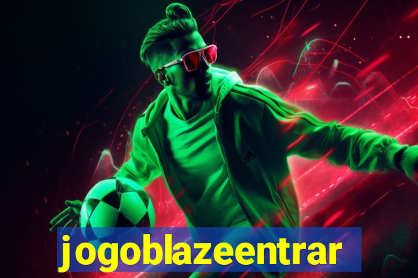 jogoblazeentrar