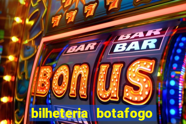 bilheteria botafogo general severiano