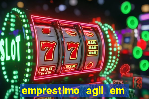 emprestimo agil em analise para pagamento