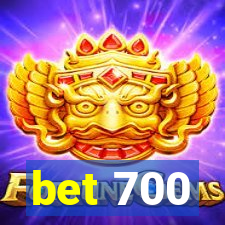 bet 700