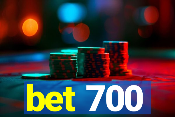 bet 700