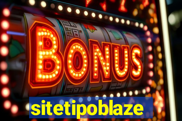 sitetipoblaze