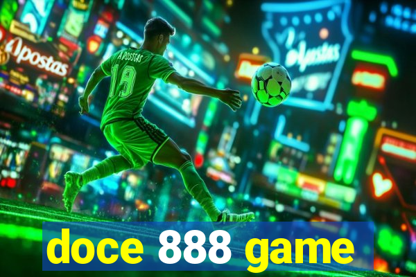 doce 888 game