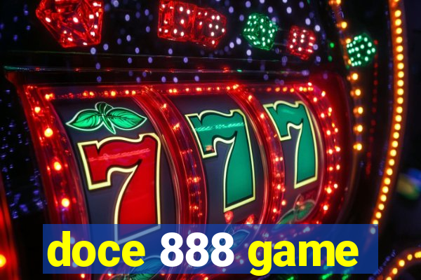 doce 888 game