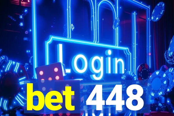 bet 448