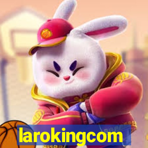 larokingcom