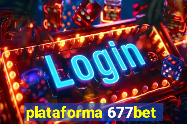 plataforma 677bet