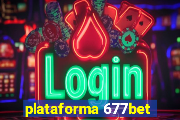 plataforma 677bet