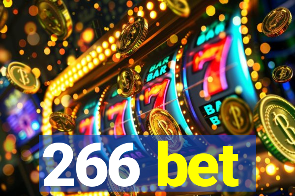 266 bet