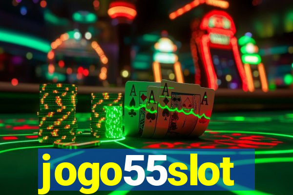 jogo55slot