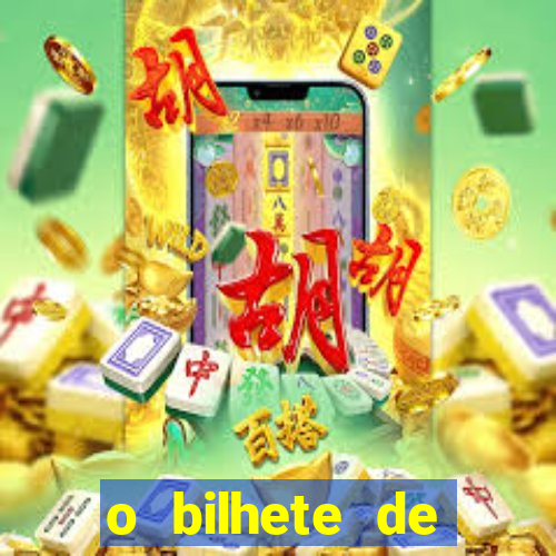 o bilhete de loteria premiado filme completo e dublado