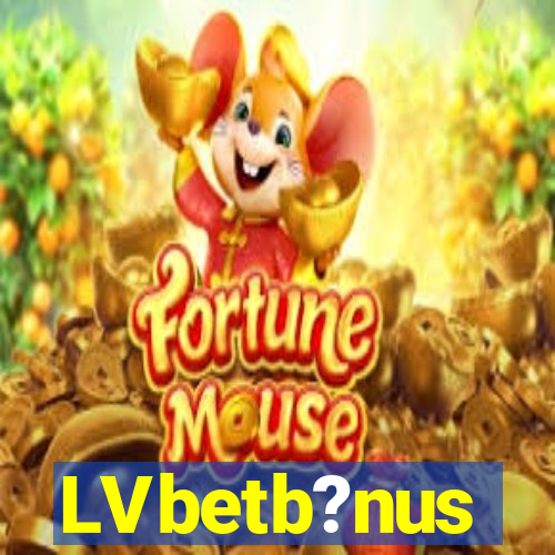 LVbetb?nus