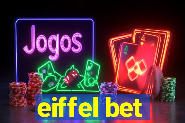 eiffel bet