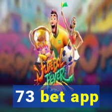 73 bet app