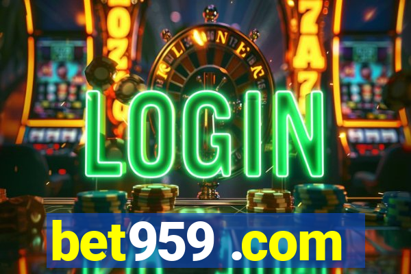 bet959 .com