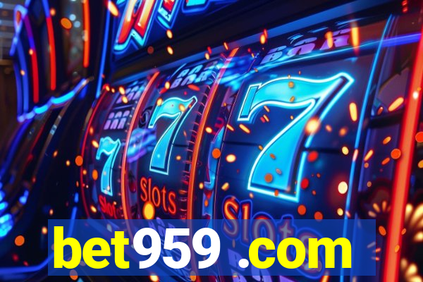 bet959 .com