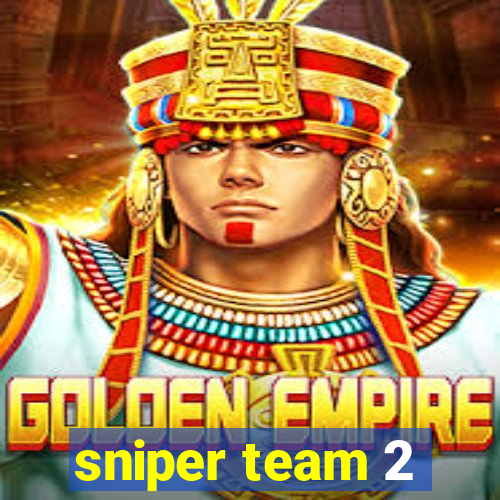 sniper team 2