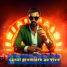 canal premiere ao vivo