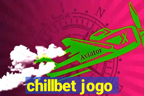 chillbet jogo