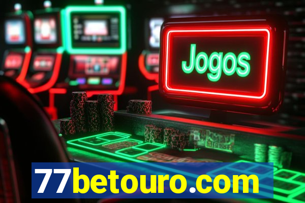 77betouro.com