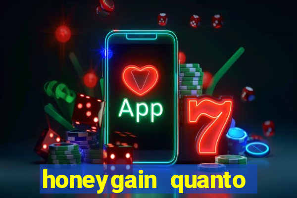 honeygain quanto tempo demora