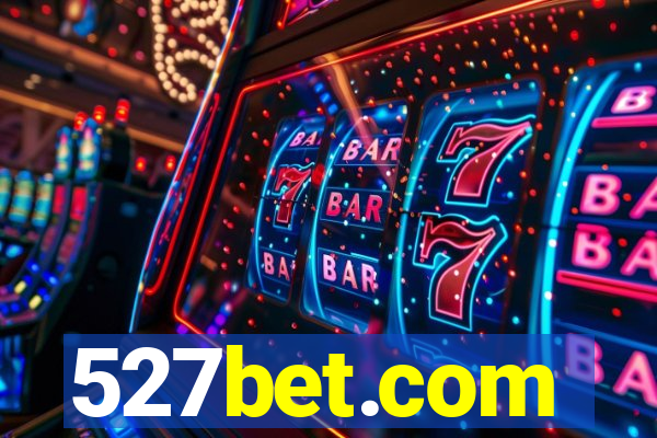 527bet.com