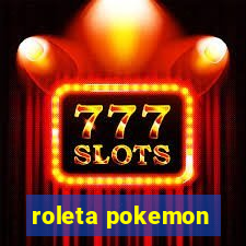 roleta pokemon