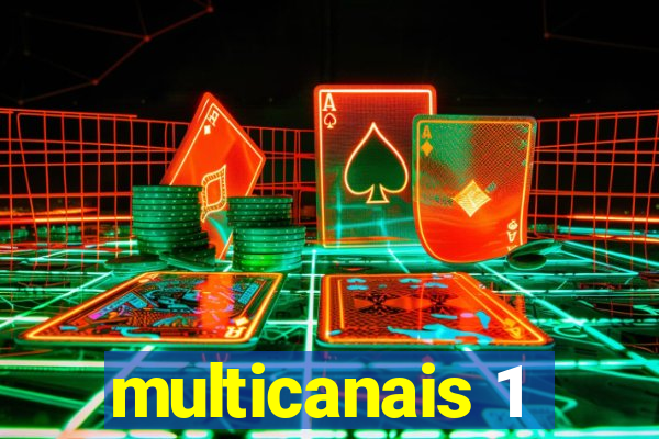 multicanais 1