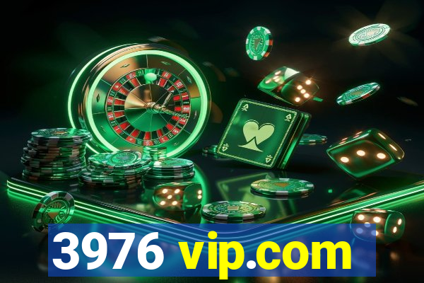 3976 vip.com