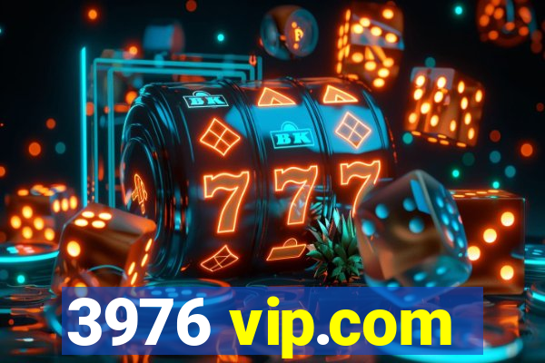 3976 vip.com