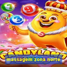 massagem zona norte