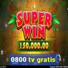 0800 tv gratis