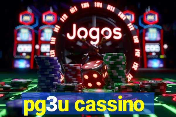 pg3u cassino