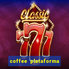 coffee plataforma de jogos