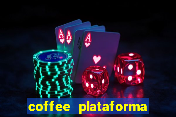 coffee plataforma de jogos