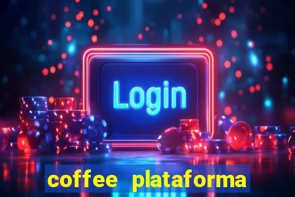 coffee plataforma de jogos