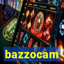 bazzocam