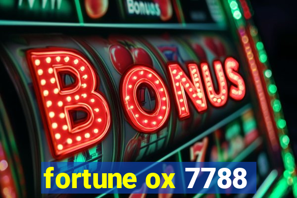 fortune ox 7788